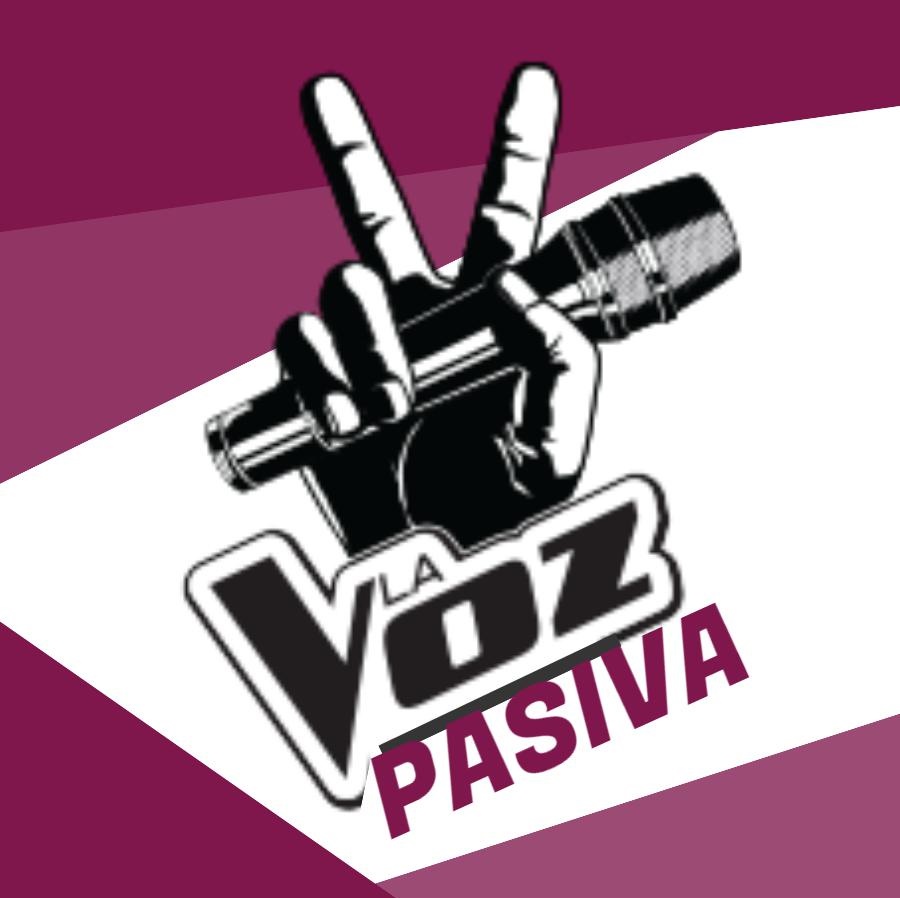 LA VOZ PASIVA
